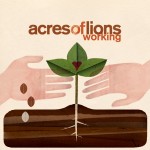 Acres Of Lions - Working Album Cover