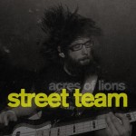 Acres Of Lions Street Team
